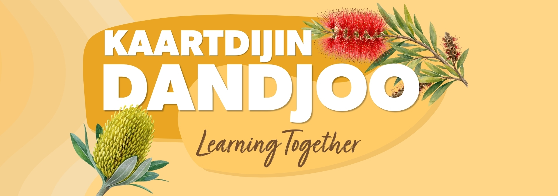 Kaartdijin Dandjoo Learning Experience